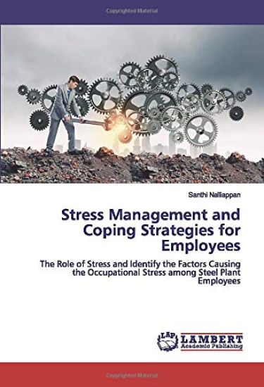 Stress Management and Coping Strategies for Employees