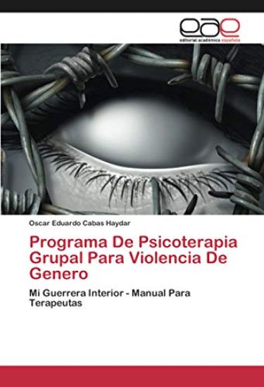 Programa De Psicoterapia Grupal Para Violencia De Genero