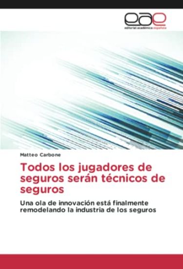 Todos los jugadores de seguros serán técnicos de seguros