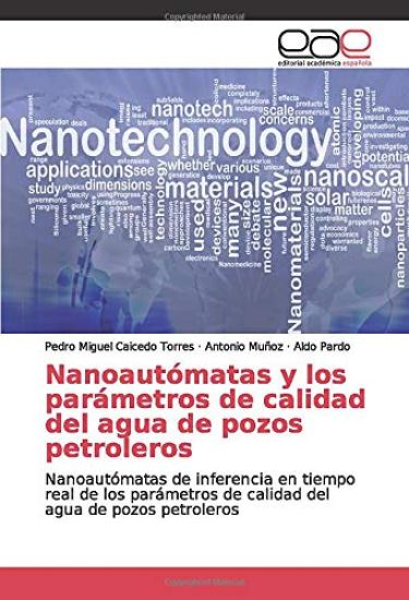 Nanoautómatas y los parámetros de calidad del agua de pozos petroleros