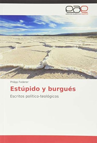 Estúpido y burgués
