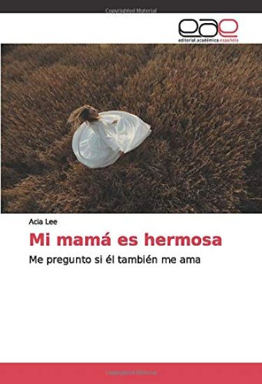 Mi mamá es hermosa