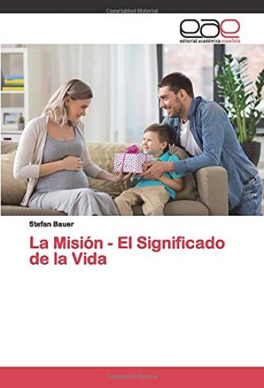 La Misión - El Significado de la Vida