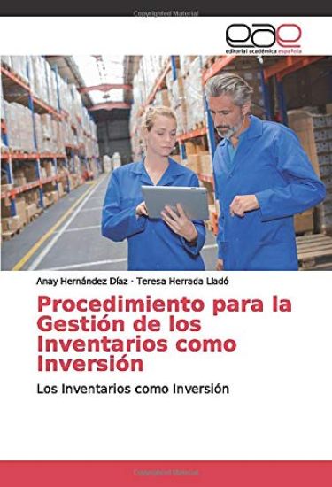 Procedimiento para la Gestión de los Inventarios como Inversión