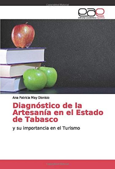 Diagnóstico de la Artesanía en el Estado de Tabasco