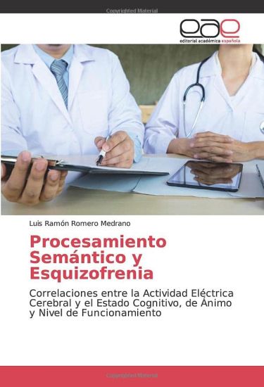 Procesamiento Semántico y Esquizofrenia