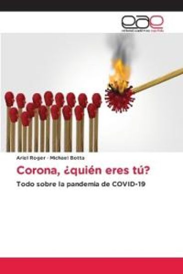Corona, ¿quién eres tú?