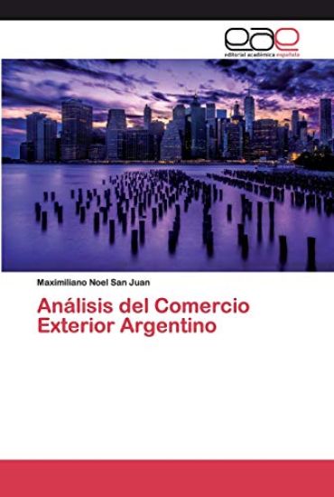 Análisis del Comercio Exterior Argentino