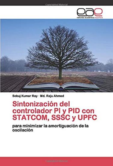 Sintonización del controlador PI y PID con STATCOM, SSSC y UPFC