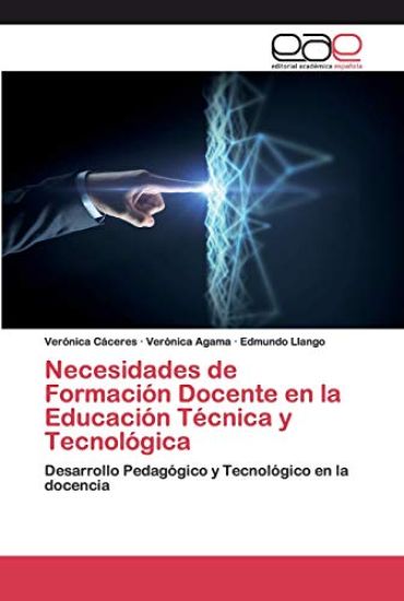 Necesidades de Formación Docente en la Educación Técnica y Tecnológica