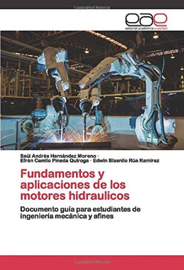 Fundamentos y aplicaciones de los motores hidraulicos