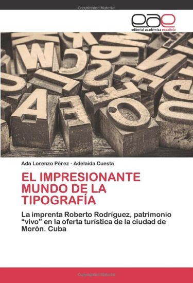 EL IMPRESIONANTE MUNDO DE LA TIPOGRAFÍA