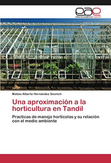 Una aproximación a la horticultura en Tandil