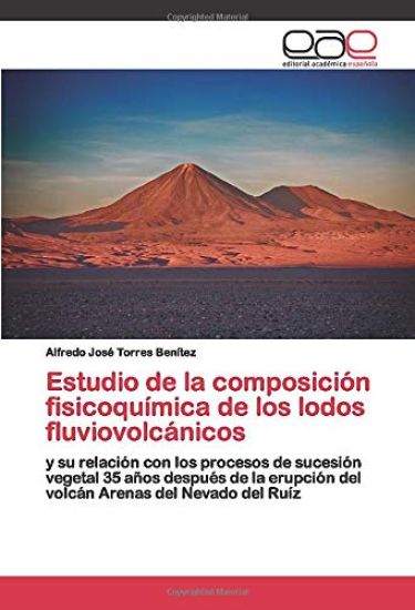 Estudio de la composición fisicoquímica de los lodos fluviovolcánicos