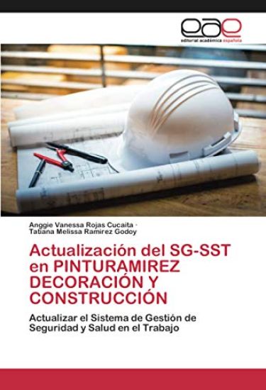 Actualización del SG-SST en PINTURAMIREZ DECORACIÓN Y CONSTRUCCIÓN