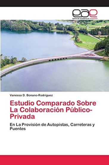 Estudio Comparado Sobre La Colaboración Público-Privada