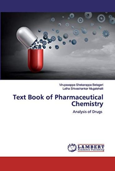 Text Book of Pharmaceutical Chemistry