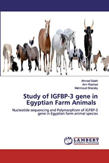 Study of IGFBP-3 gene in Egyptian Farm Animals