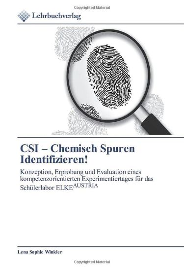 CSI ¿ Chemisch Spuren Identifizieren!