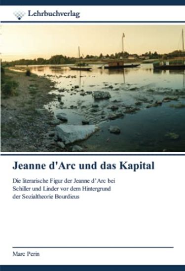 Jeanne d'Arc und das Kapital