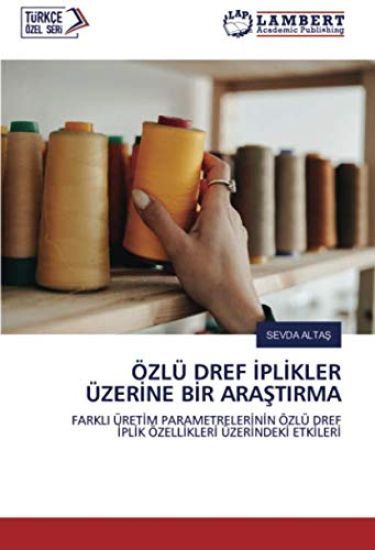 ÖZLÜ DREF ¿PL¿KLER ÜZER¿NE B¿R ARA¿TIRMA