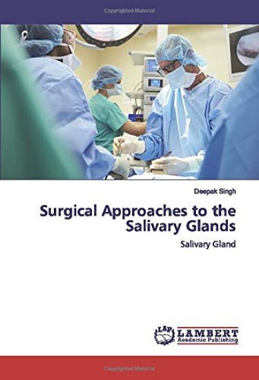 Surgical Approaches to the Salivary Glands