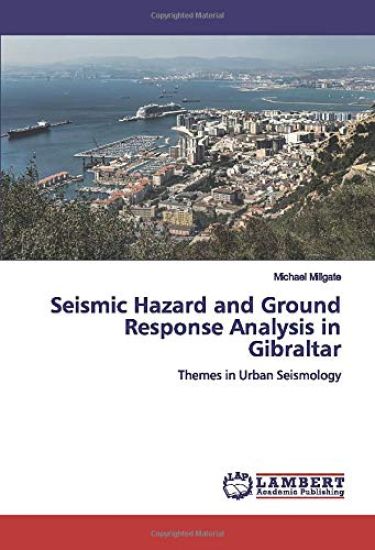 Seismic Hazard and Ground Response Analysis in Gibraltar