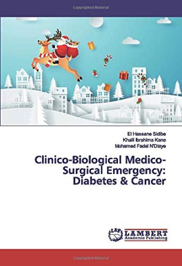 Clinico-Biological Medico-Surgical Emergency:Diabetes & Cancer