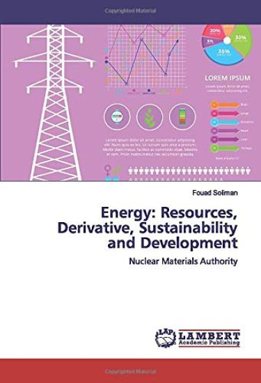 Energy: Resources, Derivative, Sustainability and Development