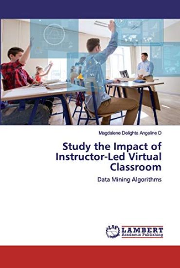Study the Impact of Instructor-Led Virtual Classroom
