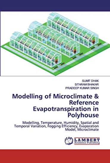 Modelling of Microclimate & Reference Evapotranspiration in Polyhouse