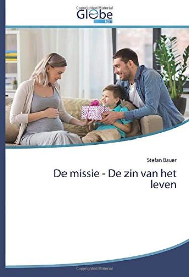 De missie - De zin van het leven
