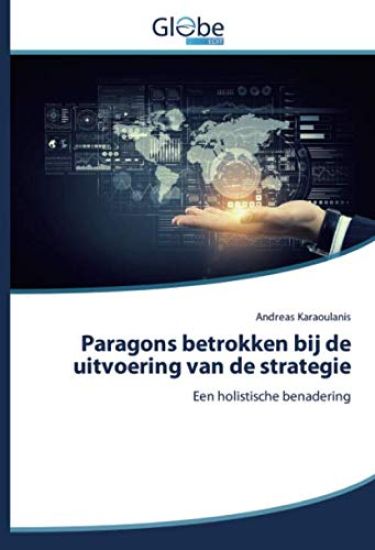 Paragons betrokken bij de uitvoering van de strategie