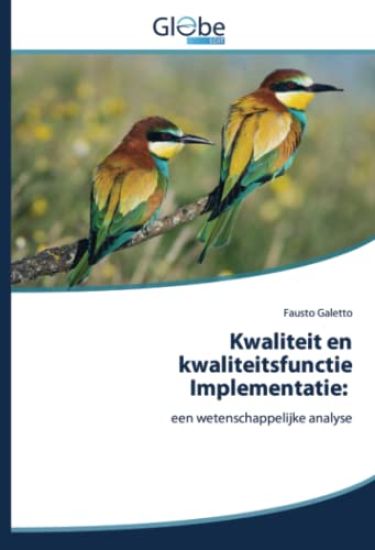 Kwaliteit en kwaliteitsfunctie Implementatie