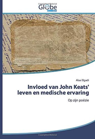 Invloed van John Keats' leven en medische ervaring