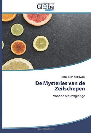 De Mysteries van de Zeilschepen