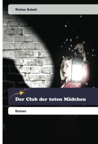 Der Club der toten Mädchen
