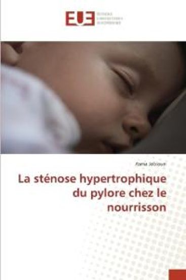 La sténose hypertrophique du pylore chez le nourrisson