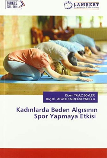Kad¿nlarda Beden Alg¿s¿n¿n Spor Yapmaya Etkisi