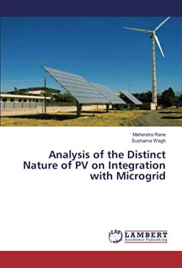 Analysis of the Distinct Nature of PV on Integration with Microgrid