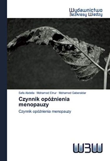 Czynnik opó¿nienia menopauzy