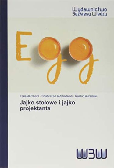 Jajko sto¿owe i jajko projektanta