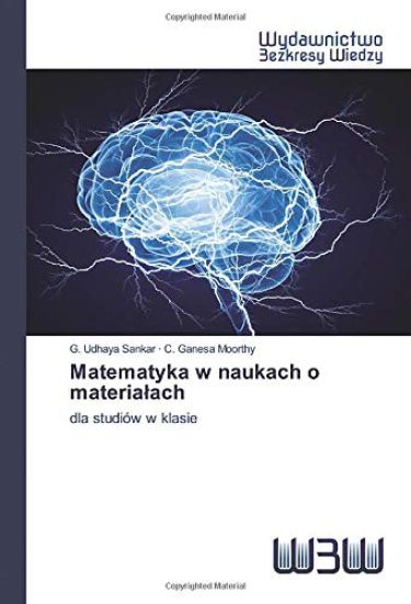 Matematyka w naukach o materia¿ach