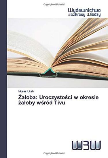 ¿a¿oba: Uroczysto¿ci w okresie ¿a¿oby w¿ród Tivu