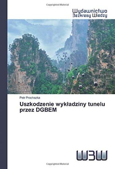 Uszkodzenie wyk¿adziny tunelu przez DGBEM