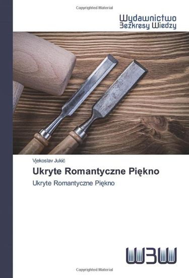 Ukryte Romantyczne Pi¿kno