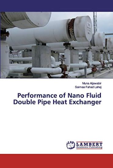 Performance of Nano Fluid Double Pipe Heat Exchanger