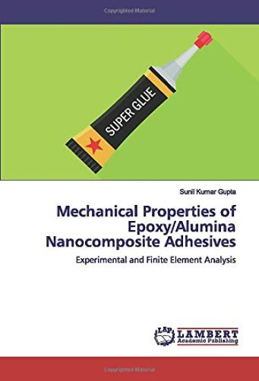 Mechanical Properties of Epoxy/Alumina Nanocomposite Adhesives