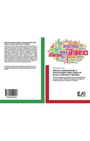 Attività antibatteriche e antimicotiche delle foglie di Guava coltivate in Ruanda