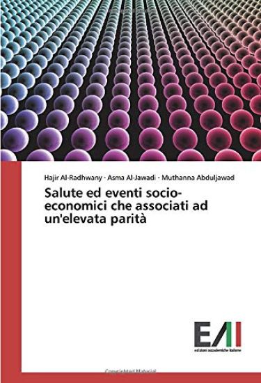 Salute ed eventi socio-economici che associati ad un'elevata parità